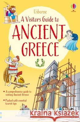 Visitor's Guide to Ancient Greece Lesley Sims 9781409566168