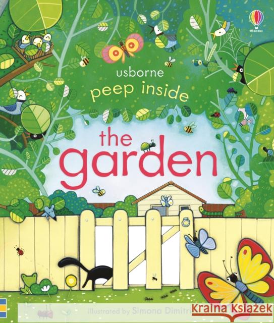 Peep Inside the Garden Anna Milbourne 9781409572138