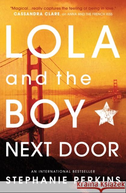 Lola and the Boy Next Door Stephanie Perkins 9781409579946 Usborne Publishing Ltd