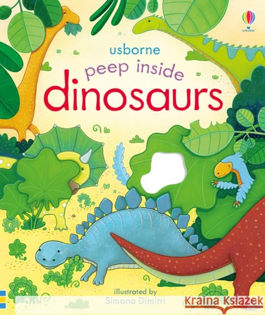 Peep Inside Dinosaurs Milbourne Anna 9781409582038 Usborne Publishing Ltd