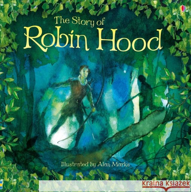 Story of Robin Hood Rob Lloyd Jones 9781409583189 Usborne Publishing Ltd