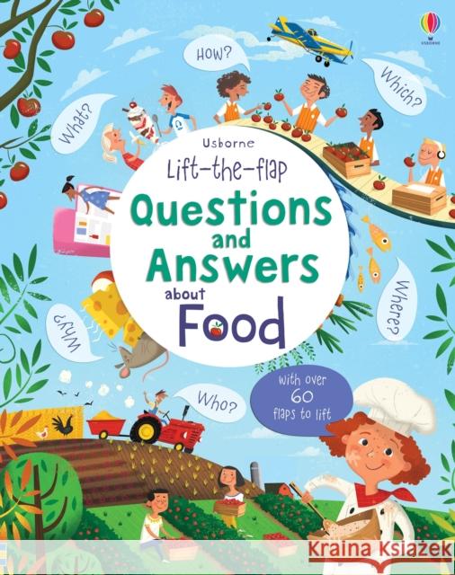 Lift-the-flap Questions and Answers about Food Daynes, Katie 9781409598978