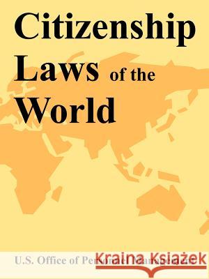 Citizenship Laws of the World Of U 9781410108074 Fredonia Books (NL)