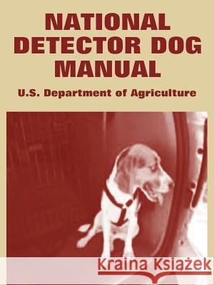 National Detector Dog Manual Departm U 9781410108197 Fredonia Books (NL)