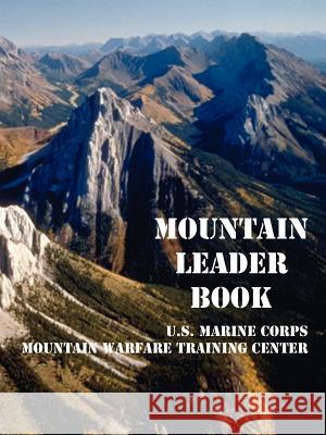 Mountain Leader Book Marine Corps U 9781410108845 Fredonia Books (NL)