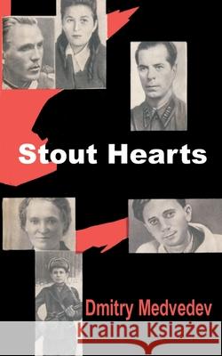 Stout Hearts Dmitry Medvedev 9781410200228