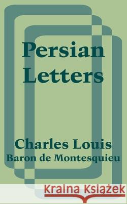 Persian Letters Charles Louis Baro 9781410204264