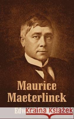 Maurice Maeterlinck Edward Thomas 9781410207678 University Press of the Pacific