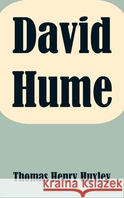 David Hume Thomas Henry Huxley 9781410208644 University Press of the Pacific