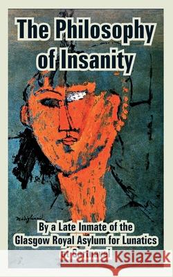 The Philosophy of Insanity Of T Inmat 9781410214355 University Press of the Pacific