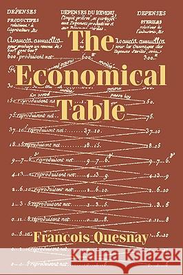 The Economical Table Francois Quesnay 9781410215543 University Press of the Pacific