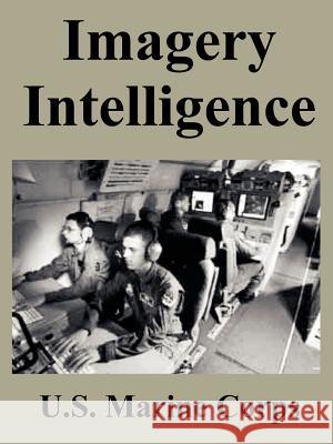 Imagery Intelligence Marine Corps U 9781410221650 University Press of the Pacific