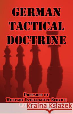 German Tactical Doctrine Intellige Militar Department Wa 9781410222213