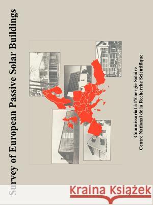 Survey of European Passive Solar Buildings A. L' Commissaria 9781410225139 University Press of the Pacific