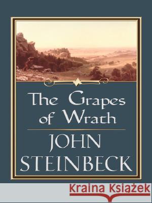 Grapes of Wrath John Steinbeck 9781410407856 Thorndike Press