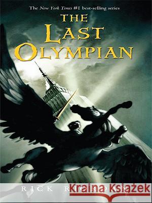 The Last Olympian Rick Riordan 9781410416780 Thorndike Press