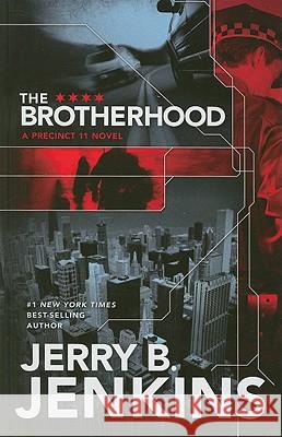 The Brotherhood Jerry B Jenkins 9781410435293 Cengage Learning, Inc