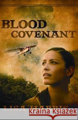 Blood Covenant Lisa Harris 9781410439888