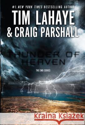 Thunder of Heaven Tim F LaHaye, Brandilyn Collins, Craig Parshall 9781410447524 Cengage Learning, Inc