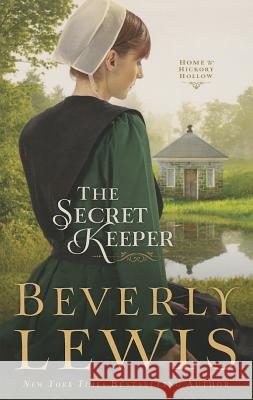 The Secret Keeper Beverly Lewis 9781410461193