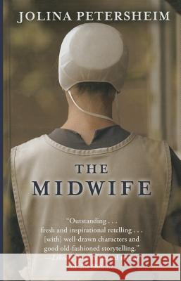 The Midwife Jolina Petersheim 9781410473998 Cengage Learning, Inc