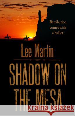 Shadow on the Mesa Lee Martin 9781410476944 Cengage Learning, Inc