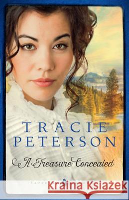 A Treasure Concealed Tracie Peterson 9781410487001