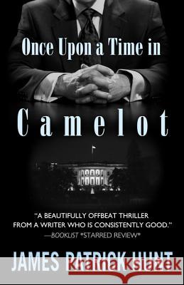 Once Upon a Time in Camelot James Patrick Hunt 9781410493767