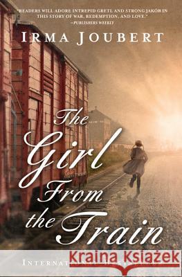 The Girl from the Train Irma Joubert, Elsa Silke 9781410495693