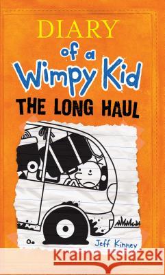 The Long Haul Jeff Kinney 9781410498700