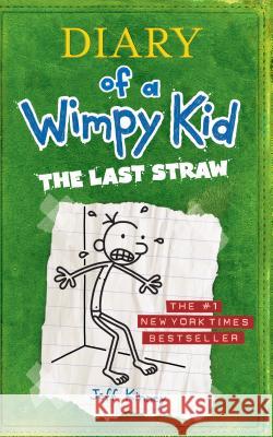 The Last Straw Jeff Kinney 9781410498755 Thorndike Press Large Print