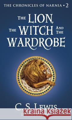 The Lion, the Witch and the Wardrobe C. S. Lewis 9781410499257 Thorndike Press Large Print Press