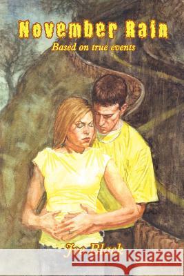 November Rain Joe Black 9781410704351 Authorhouse
