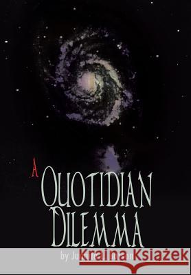 A Quotidian Dilemma Juanita L. Batson 9781410705105 Authorhouse