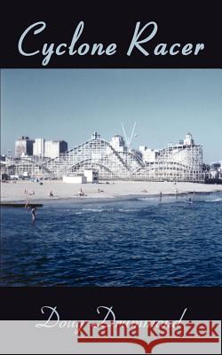 Cyclone Racer Doug Drummond 9781410705259