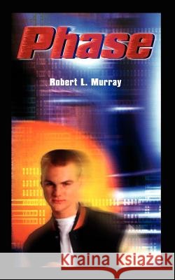 Phase Robert L. Murray 9781410716286