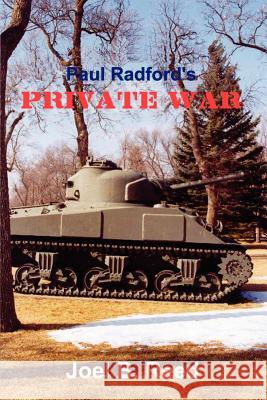 Paul Radford's Private War Joel B. Reed 9781410735188