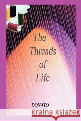 The Threads of Life Donato 9781410740762