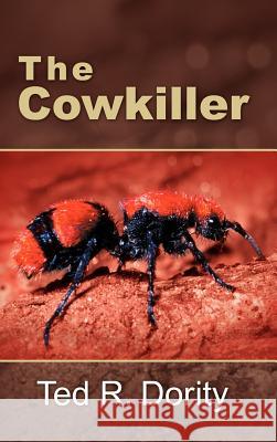 The Cowkiller Ted R. Dority 9781410740892