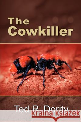 The Cowkiller Ted R. Dority 9781410740908