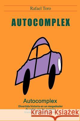 Autocomplex Toro, Rafael 9781410749772