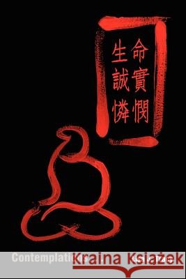 Contemplations. . . Lisa J. Tracy 9781410750242