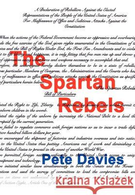 The Spartan Rebels Pete Davies 9781410750754 Authorhouse