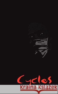 Cycles Alex Quinn 9781410763105 Authorhouse
