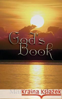 God's Book Mary Noggle 9781410765963 Authorhouse