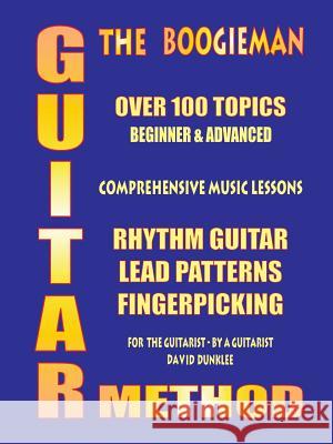 The Boogieman Guitar Method David Dunklee 9781410775337 Authorhouse