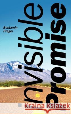 Invisible Promise Benjamin Prager 9781410778840