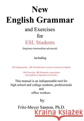 New English Grammar for Esl Students Sannon, Fritz-Meyer 9781410791825 Authorhouse