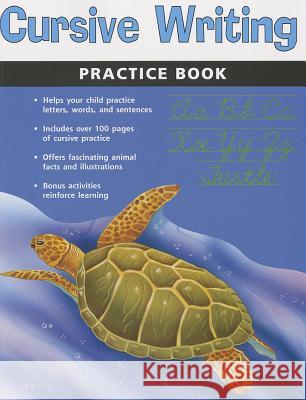 Cursive Writing Practice Book (Flash Kids Harcourt Family Learning) Flash Kids Editors                       Flash Kids Editors 9781411400863 Flash Kids