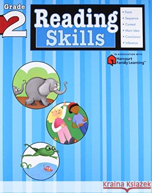 Reading Skills: Grade 2 (Flash Kids Harcourt Family Learning) Flash Kids Editors 9781411401143 Spark